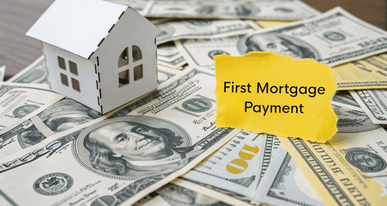 When to Expect Your First Mortgage Payment After Closing?